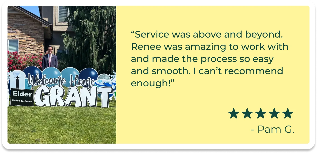 An image of a card with a picture of a man standing behind a yard sign with text that says "Service was above and beyond. Renee was amazing to work with and made the process so easy and smooth. I can't recommend enough!"